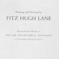 Paintings and Drawings by Fitz Hugh Lane