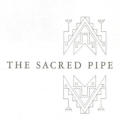 The Sacred Pipe: Black Elk’s Account of the Seven Rites of the Oglala Sioux