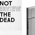 I Did Not Interview the Dead