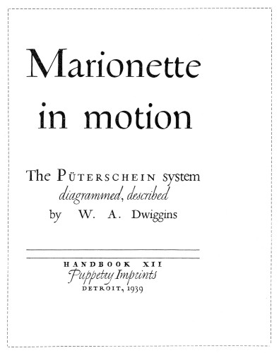 Marionette in Motion, The Püterschein system diagrammed