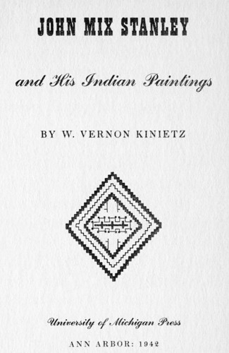 John Mix Stanley and His Indian Paintings