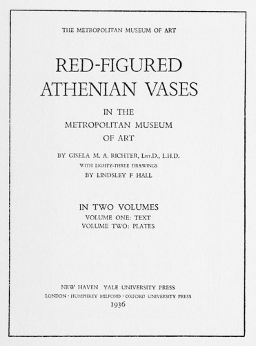 Red-Figured Athenian Vases in The Metropolitan Museum of Art