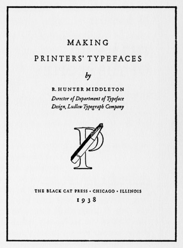 Making Printers’ Typefaces
