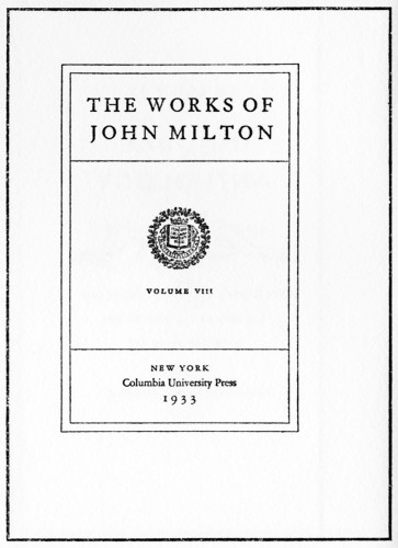 The Works of John Milton, Volume 8 