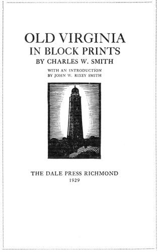 Old Virginia in Block Prints