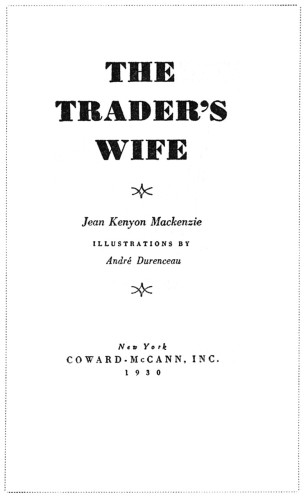 The Trader’s Wife