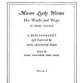 Mason Locke Weems: His Works and Ways in Three Volumes, A Bibliography Left Unfinished by Paul Leicester Ford