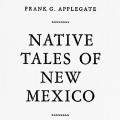 Native Tales of New Mexico