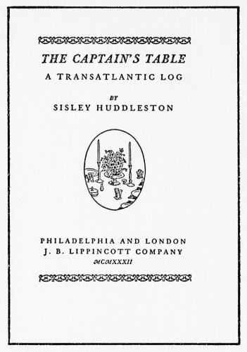 The Captain’s Table: A Transatlantic Log
