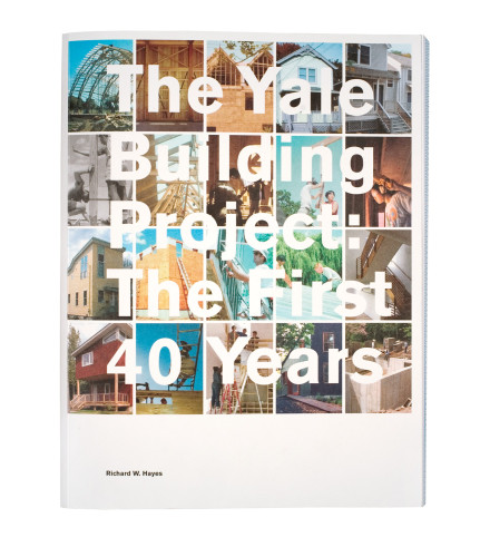 The Yale Building Project: The First 40 Years 