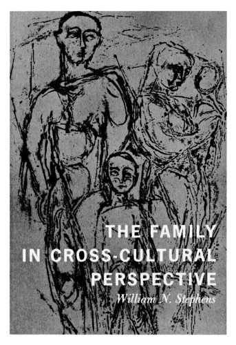 The Family in Cross-Cultural Perspective