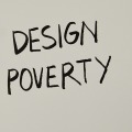 Design Poverty